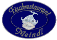 Das gemütliche Fischrestaurant in der Südpfalz!